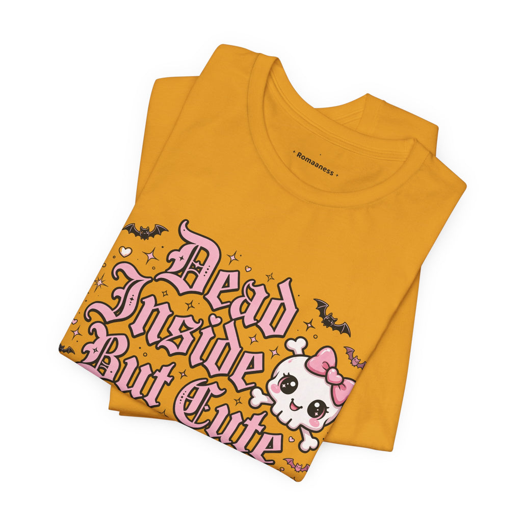 Dead Inside But Cute Tee