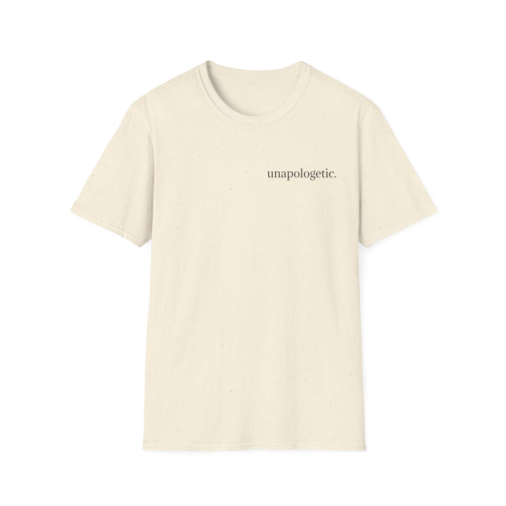 Unapologetic Tee