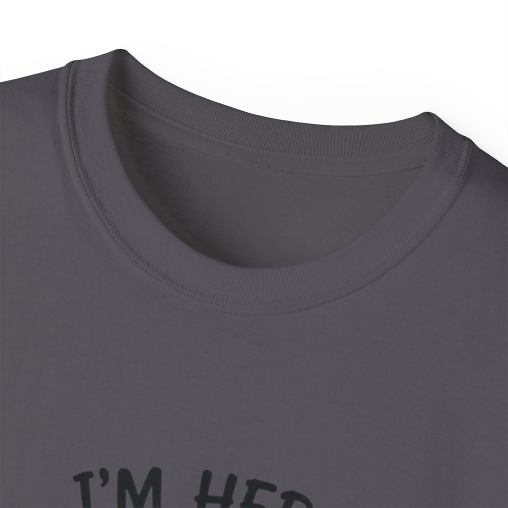 I’m her Boo T-Shirt