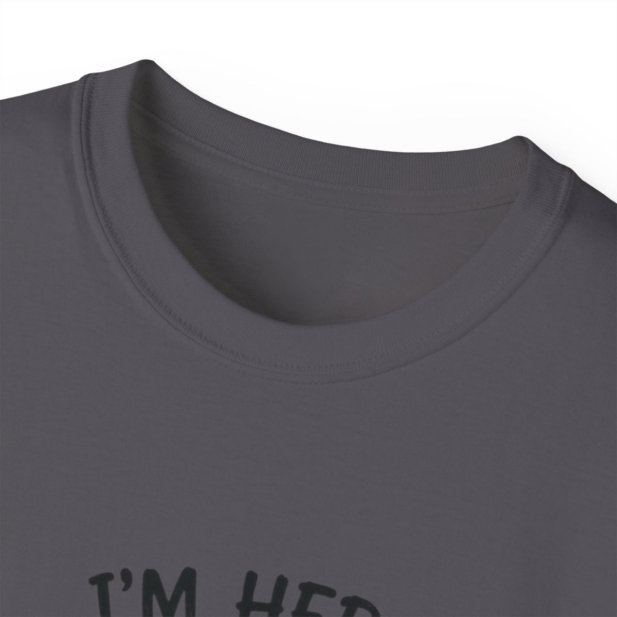I’m her Boo T-Shirt
