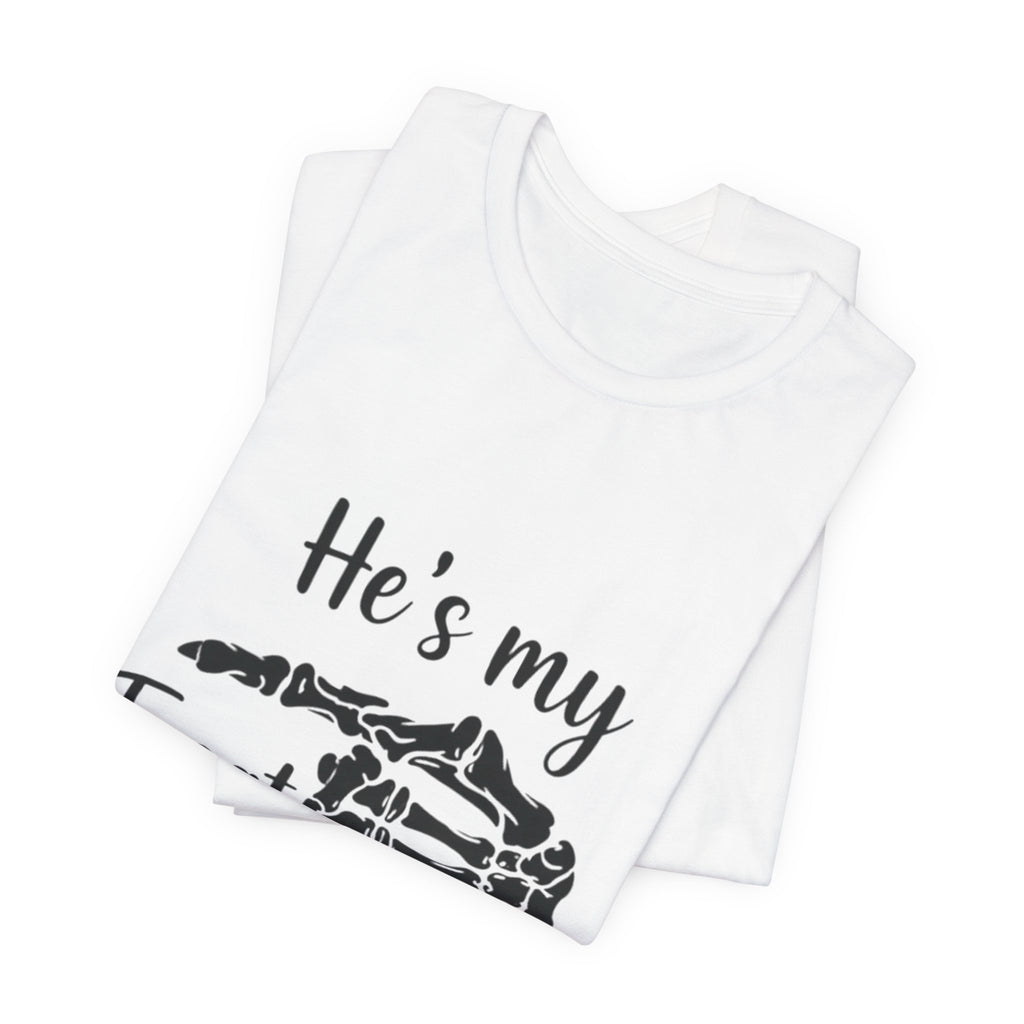He’s my treat Tee