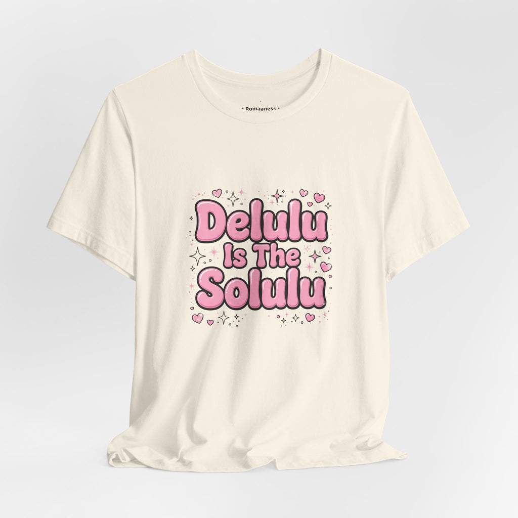 Delulu Tee