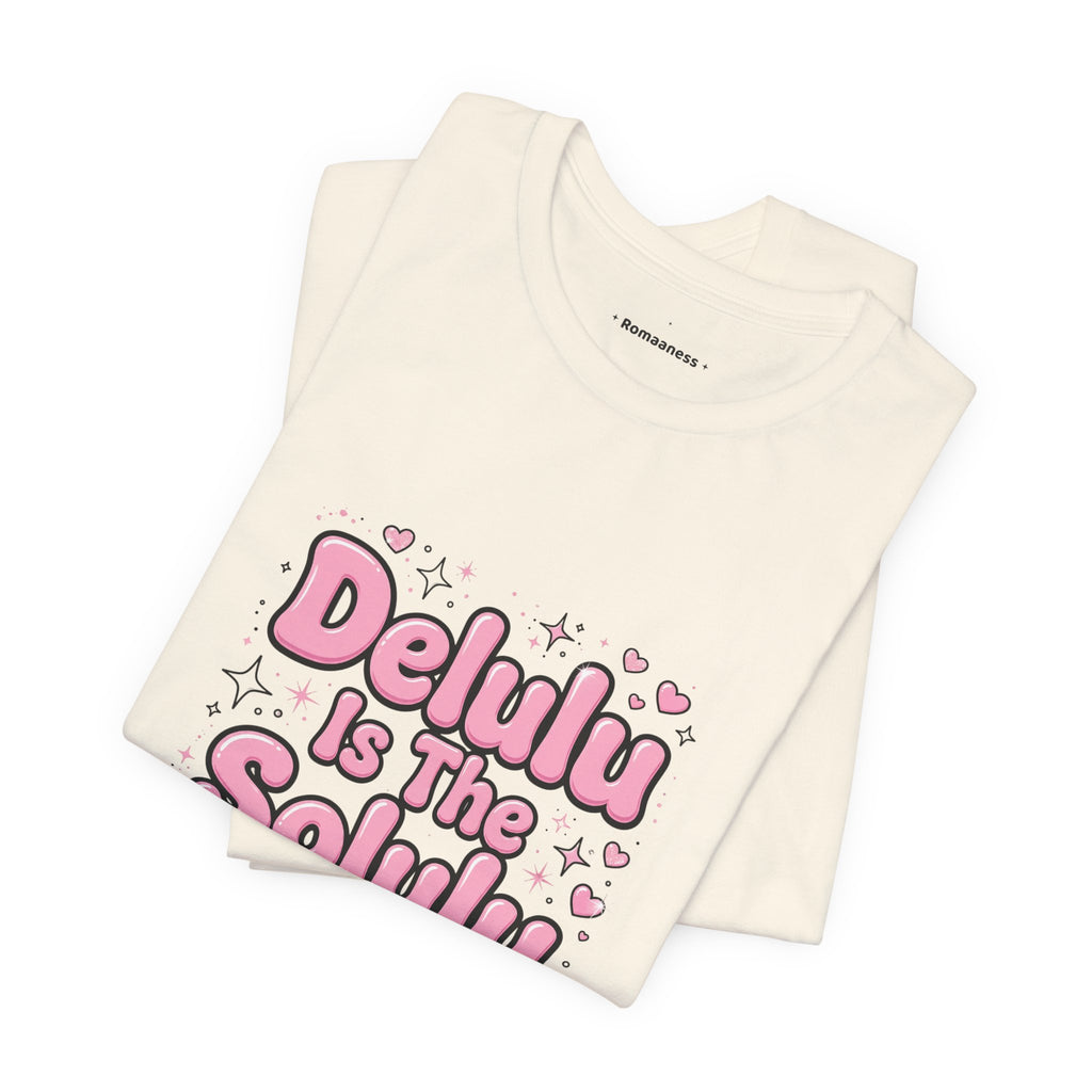 Delulu Tee