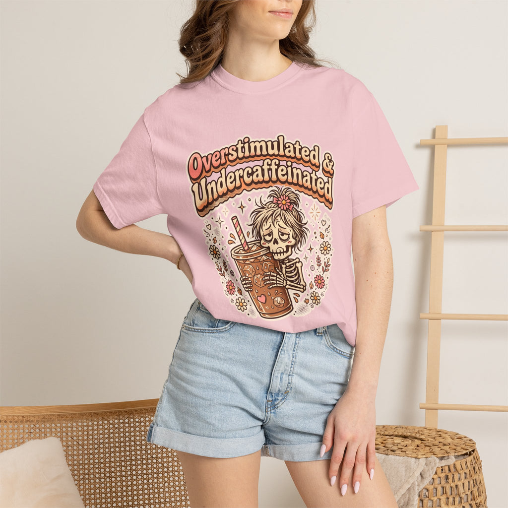 Overstimulated & Undercaffeinated Tee