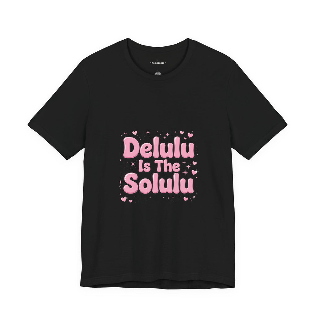 Delulu Tee