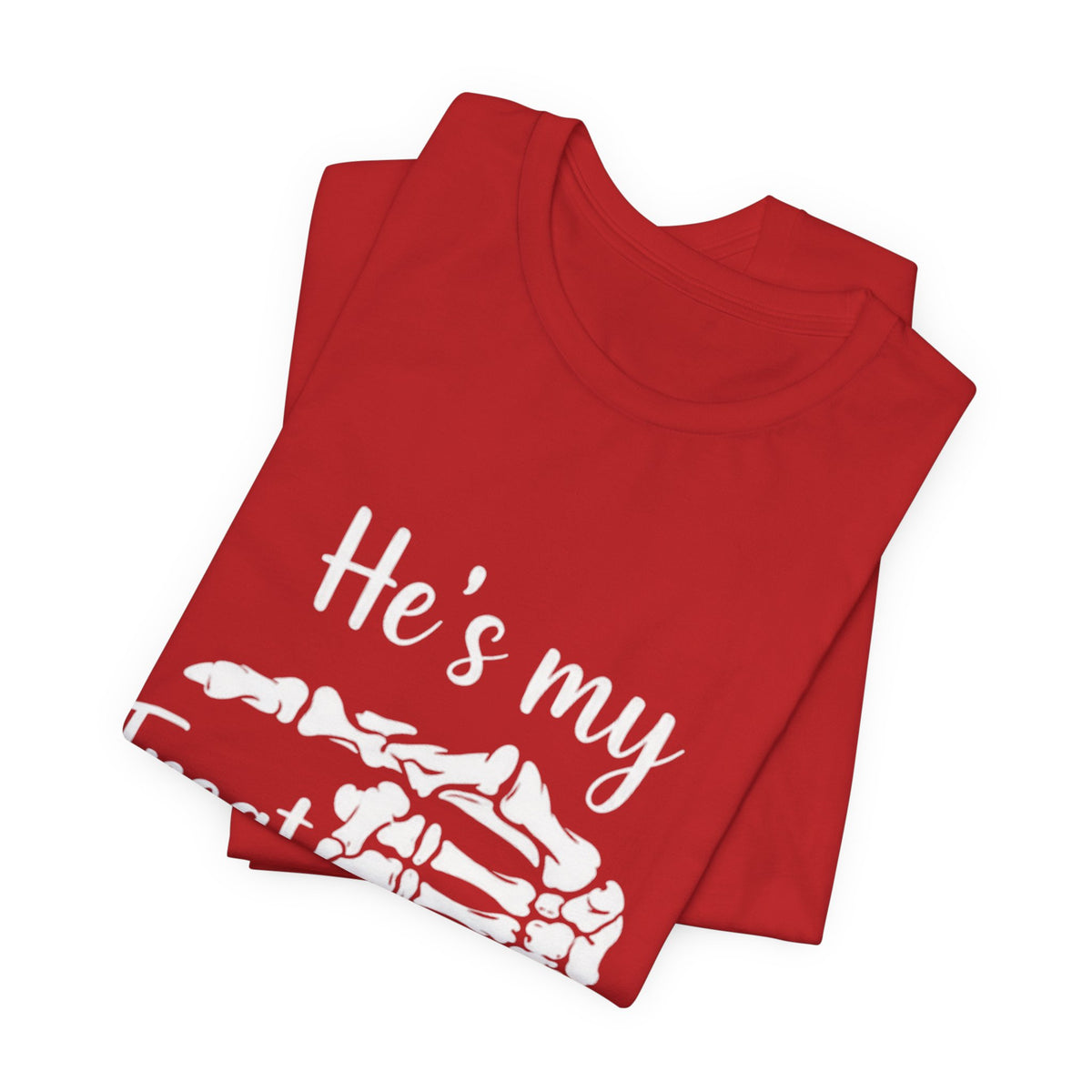 He’s my treat Tee