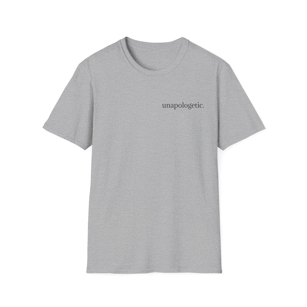Unapologetic Tee