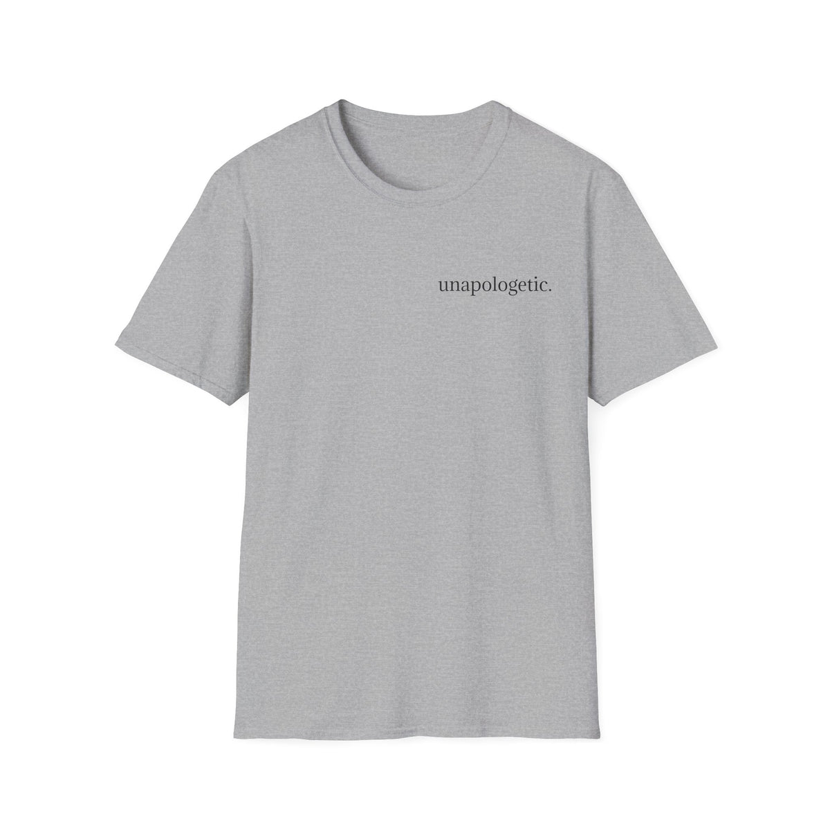 Unapologetic Tee