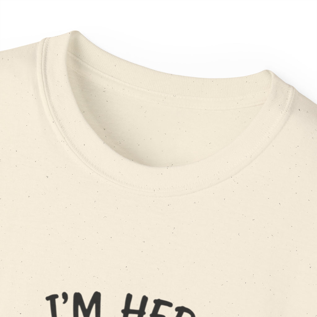 I’m her Boo T-Shirt