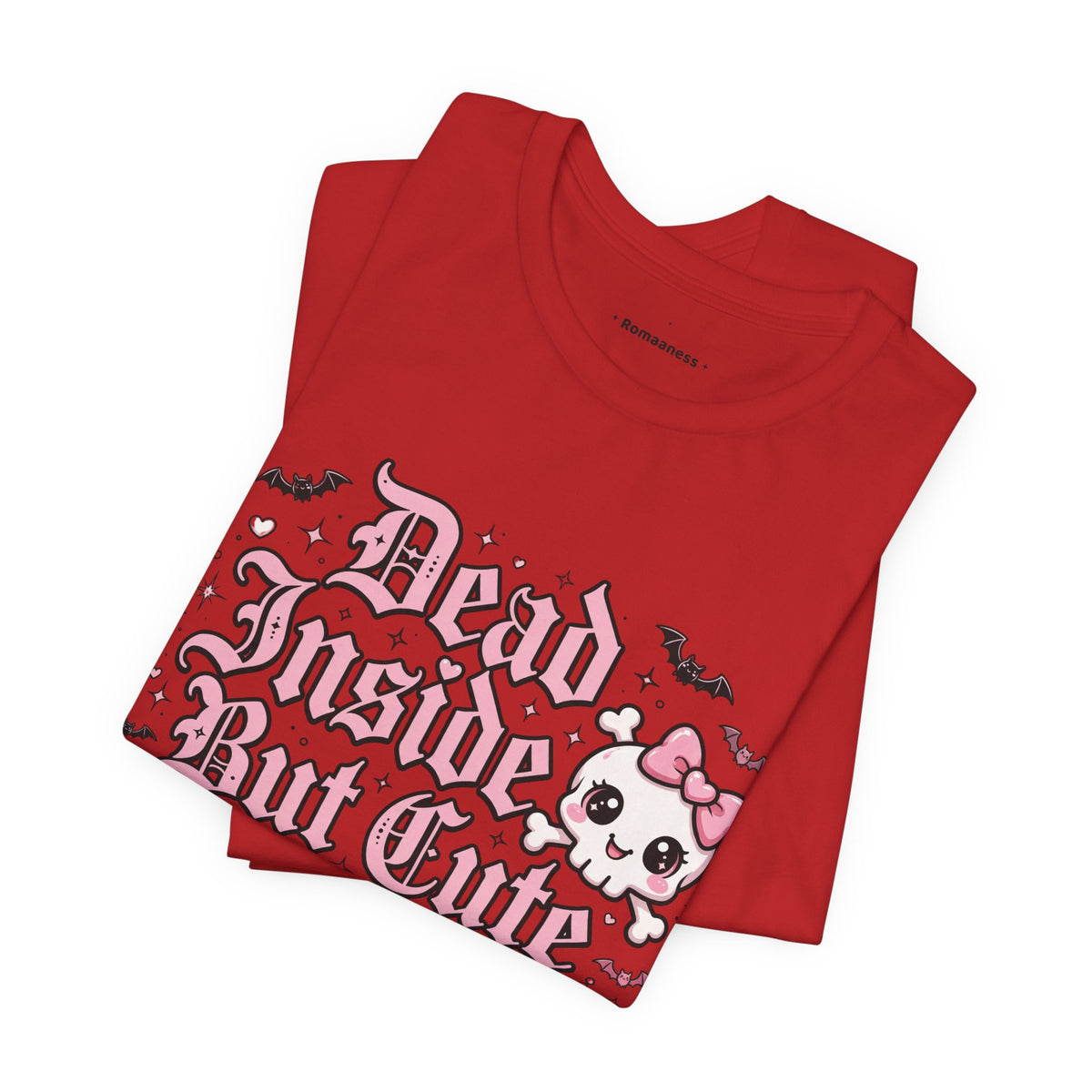 Dead Inside But Cute Tee