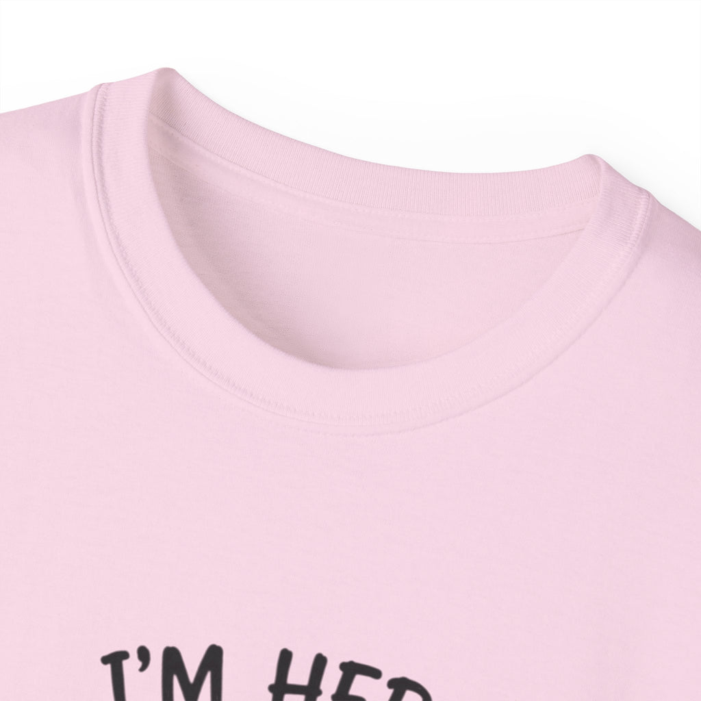 I’m her Boo T-Shirt